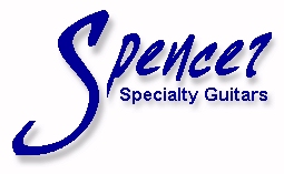 Spencer Specialty Guitars & Basses